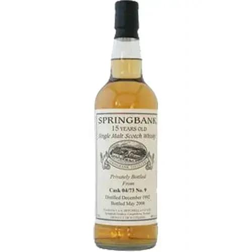 Springbank 15 Years Old 1992 Privately Bottled Cask 04/73 No. 9